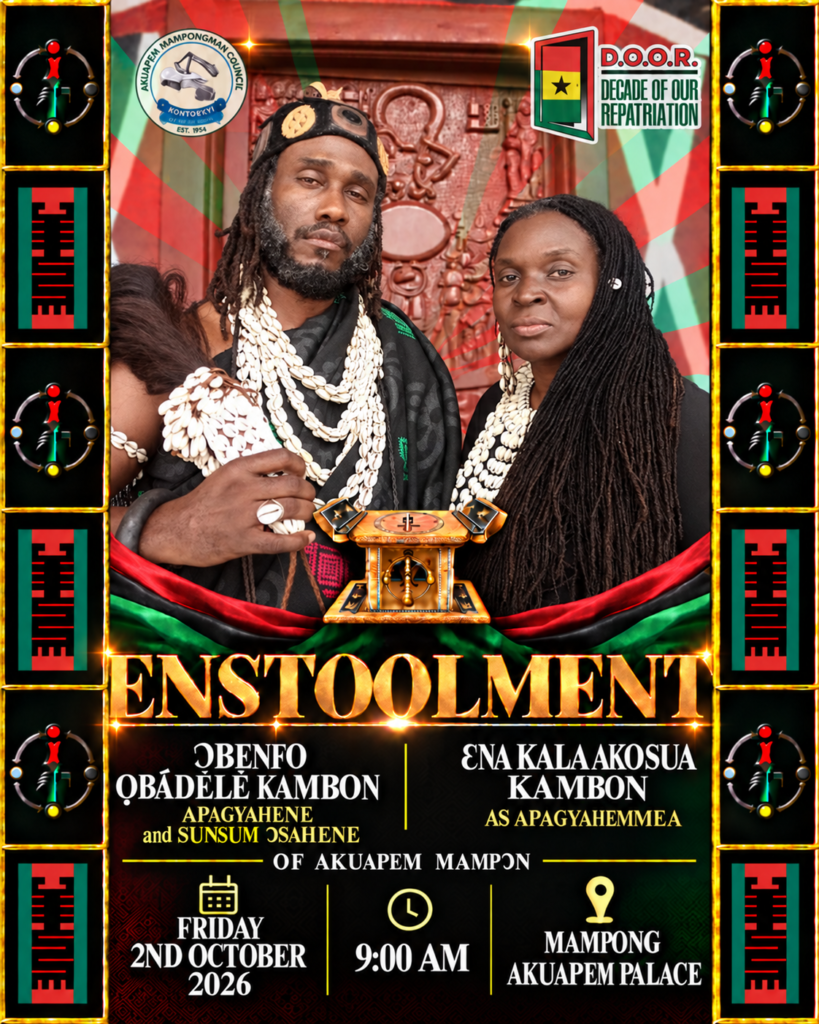 Ahensie Enstoolment of Ɔbenfo Ọbádélé Kambon and Ɛna Kala Akosua Kambon
