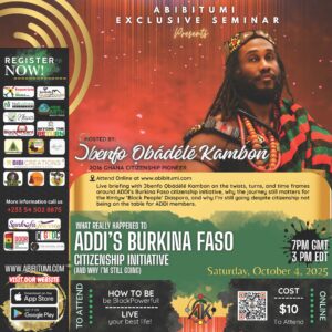 [Video Replay+Slides+Decree] — What really happened to ADDI’s Burkina Faso Citizenship Initiative (And Why I’m Still Going)