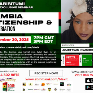 Gambia Citizenship & Repatriation — with Juliet Ryan (Nyancho Kujabi) of BlaXit