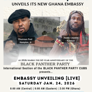 Black Panther Party Cubs Unveils Its New Ghana Embassy — Embassy Unveiling [REPLAY]