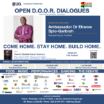 9 days left — Open D.O.O.R. Dialogues with Ambassador Dr Ekwow Spio-Garbrah